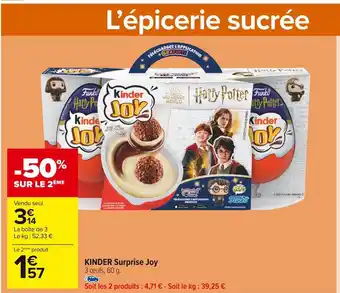 Carrefour Market Kinder kinder surprise joy offre
