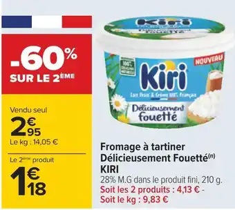 Carrefour Kiri fromage à tartiner délicieusement fouetté offre
