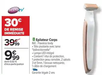 Carrefour Best of tv epilateur corps offre
