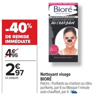 Carrefour Bioré nettoyant visage offre
