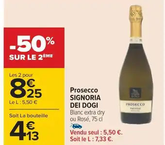 Carrefour Signoria dei dogi prosecco offre