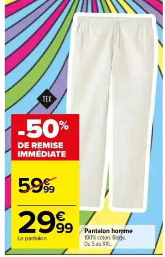 Carrefour Pantalon homme 100% coton. Beige. Du S au XXL. offre