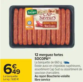 Carrefour Socopa 12 merguez fortes offre