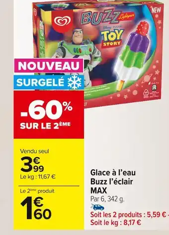 Carrefour Market Glace à l’eau buzz l’éclair max offre