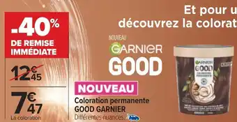 Carrefour Good garnier coloration permanente offre