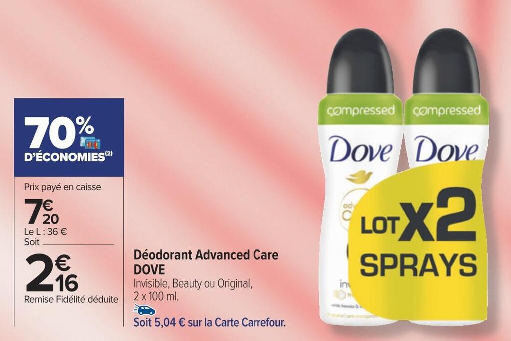 Promo Dove déodorant advanced care chez Carrefour