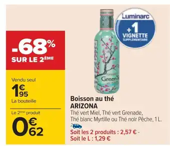 Carrefour Arizona boisson au thé offre