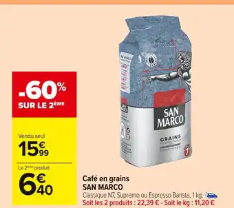 Carrefour Market San marco café en grains offre