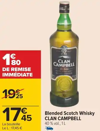 Carrefour Clan campbell blended scotch whisky offre