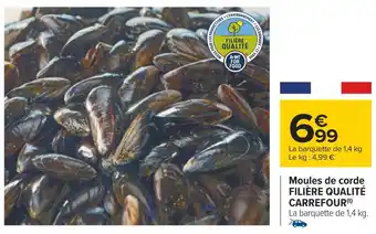Carrefour Filière qualité carrefour moules de corde offre