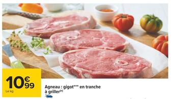 Carrefour Agneau : gigot en tranche à griller offre