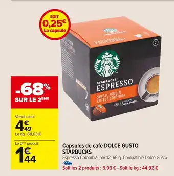 Carrefour Market Starbucks capsules de café dolce gusto offre