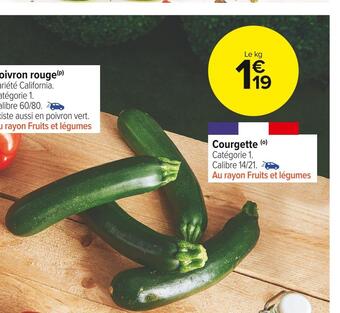 Carrefour Market Courgette offre