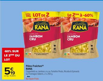 Carrefour Market Rana pâtes fraîches offre