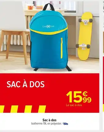 Carrefour Market Sac à dos offre