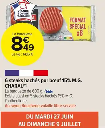 Carrefour Market Charal 6 steaks hachés pur bœuf 15% m.g. offre