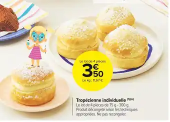 Carrefour Market Tropézienne individuelle offre