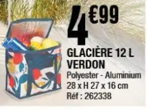 La Foir'Fouille Glacière 12l verdon offre
