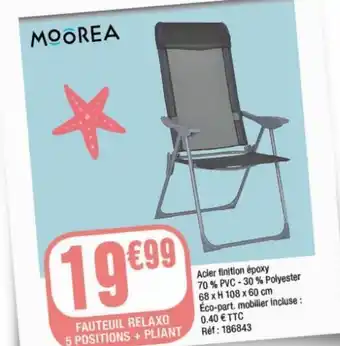 La Foir'Fouille Fauteuil relaxo 5 positions + pliant offre