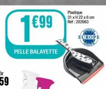 La Foir'Fouille Pelle balayette offre
