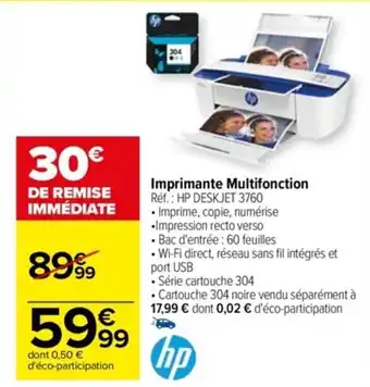 Carrefour Imprimante Multifonction Réf.: HP DESKJET 3760 offre