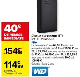 Carrefour Disque dur externe 5To Réf. : ELEMENTS 5TO offre