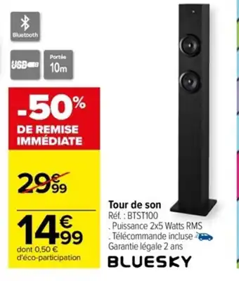 Carrefour Tour de son offre
