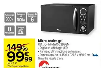 Carrefour Micro-ondes gril offre