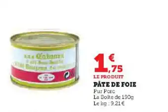 Super U PÂTE DE FOIE offre