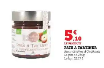Super U PATE A TARTINER offre