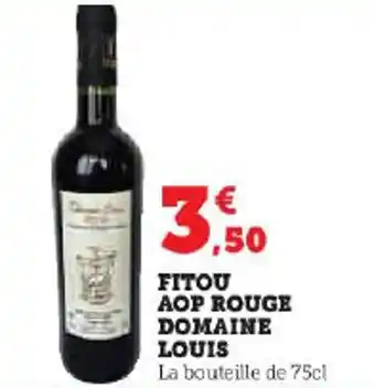 Super U FITOU AOP ROUGE DOMAINE offre