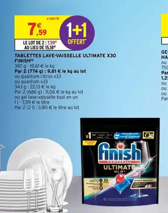 Intermarché Hyper TABLETTES LAVE-VAISSELLE ULTIMATE X30 FINISH(b) offre