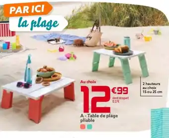 Gifi A - Table de plage pliable offre