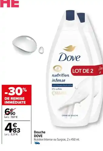 Carrefour Douche DOVE offre