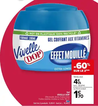 Carrefour Gel VIVELLE DOP offre