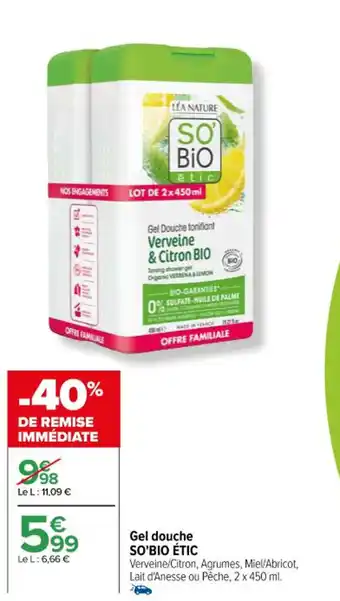 Carrefour Gel douche SO'BIO ÉTIC offre