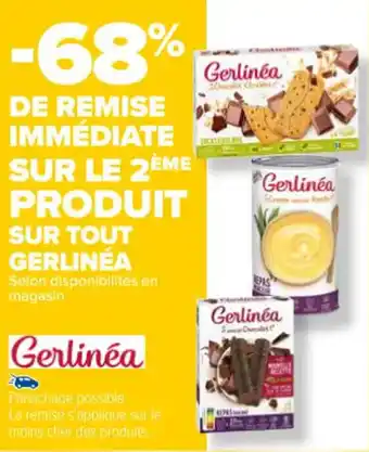 Carrefour PRODUIT SUR TOUT GERLINÉA offre