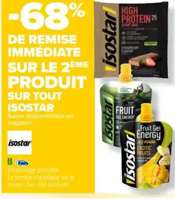 Carrefour SUR TOUT ISOSTAR offre
