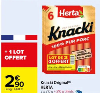 Carrefour Knacki Original) HERTA offre