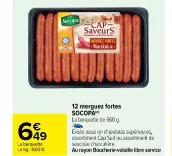Carrefour 12 merguez fortes SOCOPA(0) offre