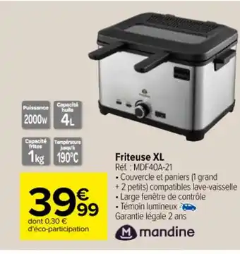 Carrefour Friteuse XL offre