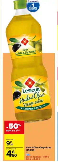 Carrefour Huile d'Olive Vierge Extra LESIEUR offre