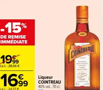 Carrefour Liqueur COINTREAU 40% vol., 70 cl. offre