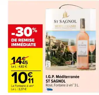 Carrefour I.G.P.Méditerranée ST SAGNOL Rosé, Fontaine à vinº 3 L. offre
