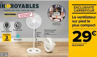 Carrefour Le ventilateur sur pied le plus compact offre