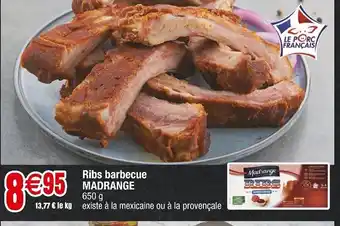 Cora x Carrefour Ribs barbecue MADRANGE 650 g offre