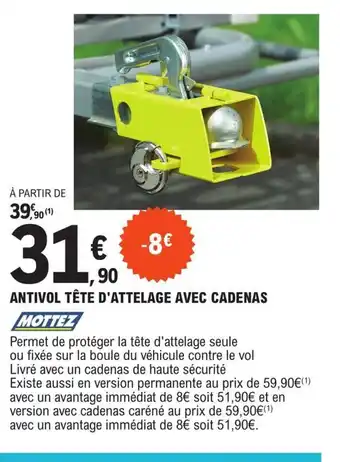 E.Leclerc L'Auto ANTIVOL TÊTE D'ATTELAGE AVEC CADENAS offre