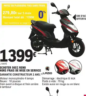 E.Leclerc L'Auto SCOOTER 50CC RENO HORS FRAIS DE MISE EN SERVICE GARANTIE CONSTRUCTEUR 2 ANS. (1) LAZIO offre