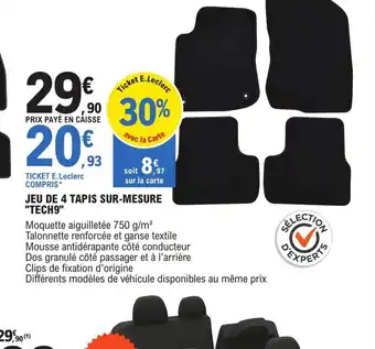 E.Leclerc L'Auto JEU DE 4 TAPIS SUR-MESURE "TECH9" offre