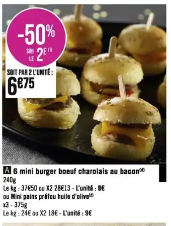 Géant Casino A 6 mini burger boeuf charolais au bacon() offre